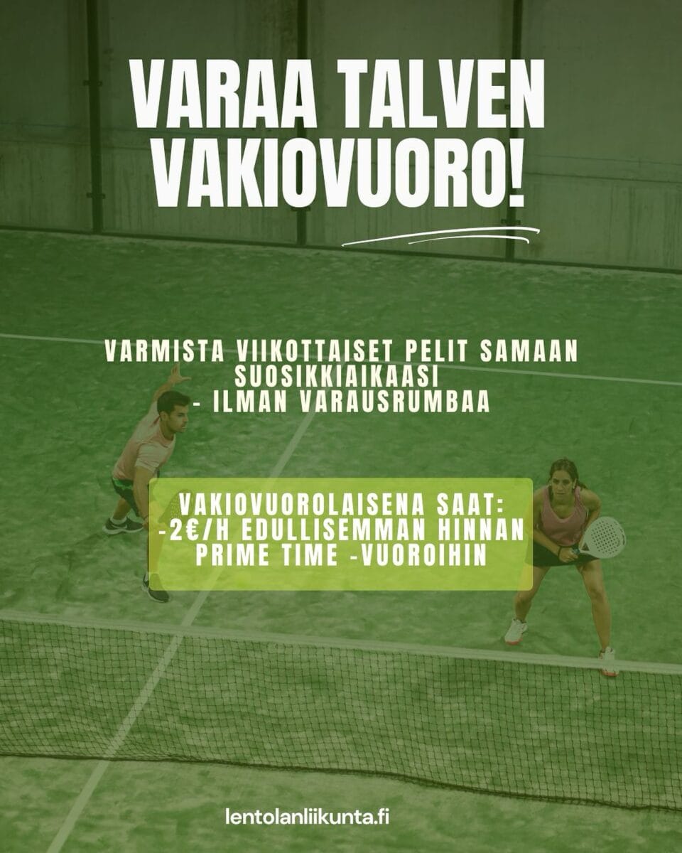 Varaa vakiovuoro talveksi padel, sulkapallo, pickleball. Kangasala. Lentolan Liikunta